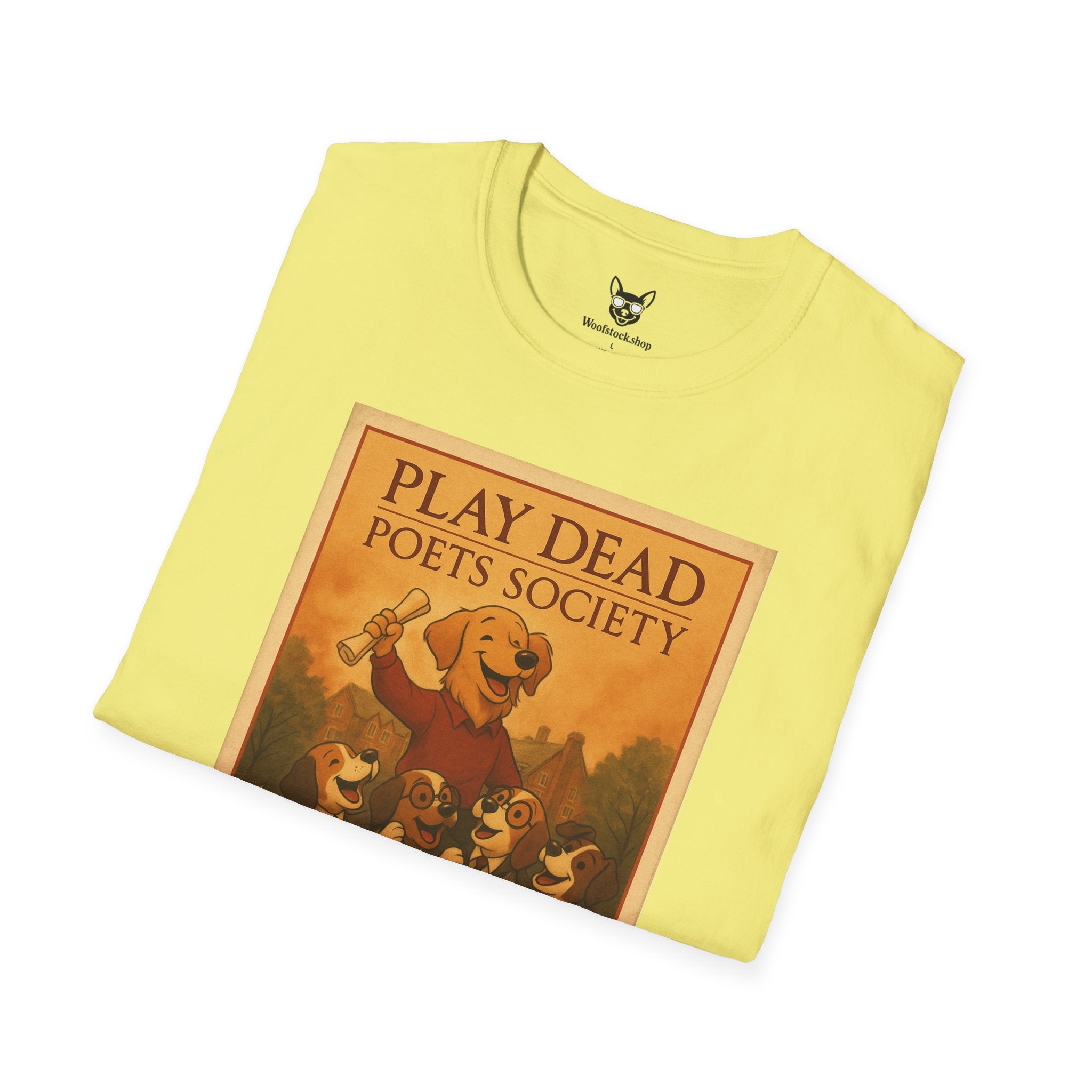 Dead Poets Society Poster Dog Parody Unisex Softstyle T-Shirt -- Funny Movie Tee for Movie and Dog Lovers